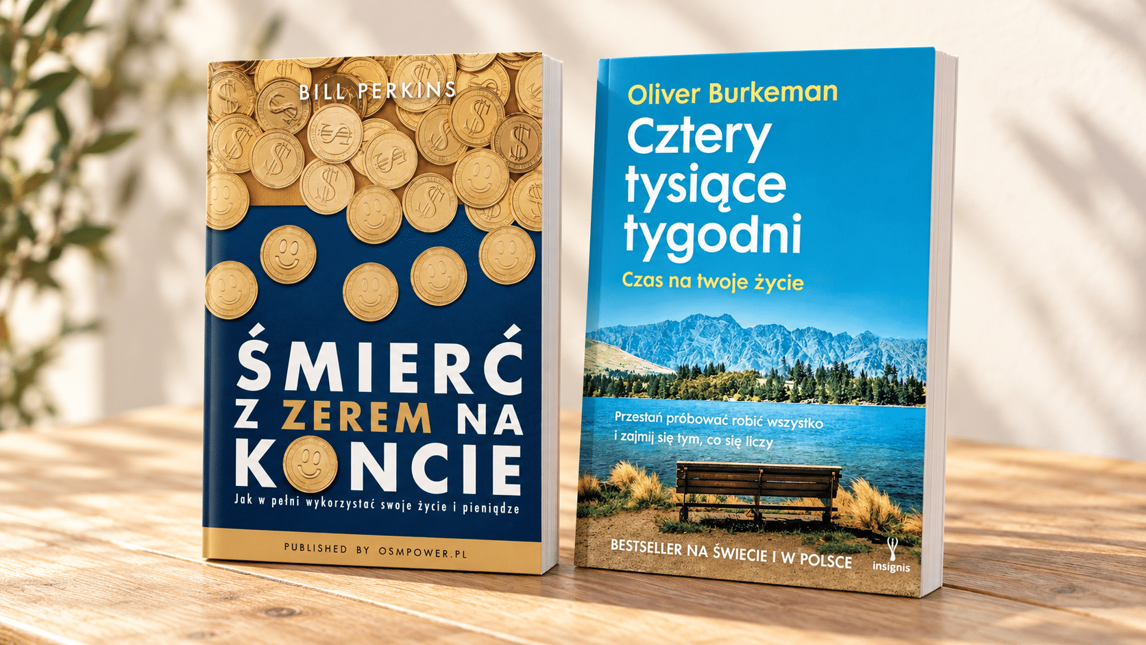 Polskie okładki książek Śmierć z zerem na koncie Billa Perkinsa i Cztery tysiące tygodni Olivera Burkemana